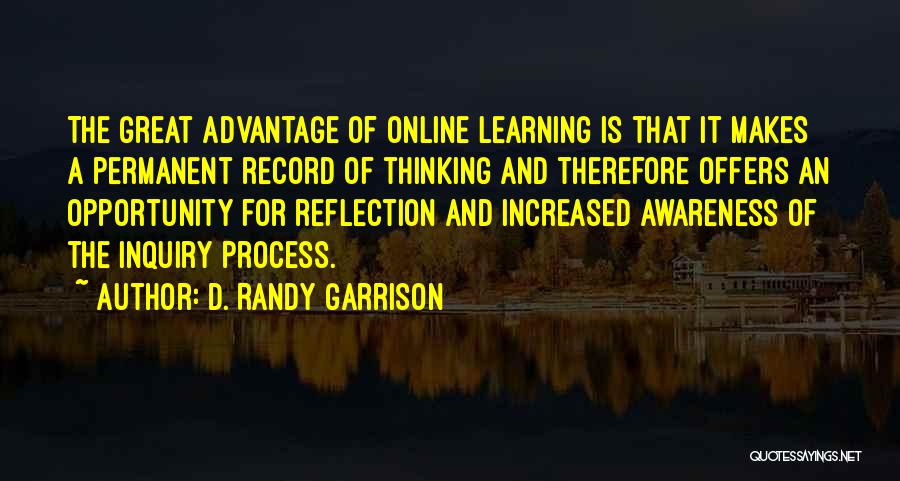 Thinking And Learning Quotes By D. Randy Garrison