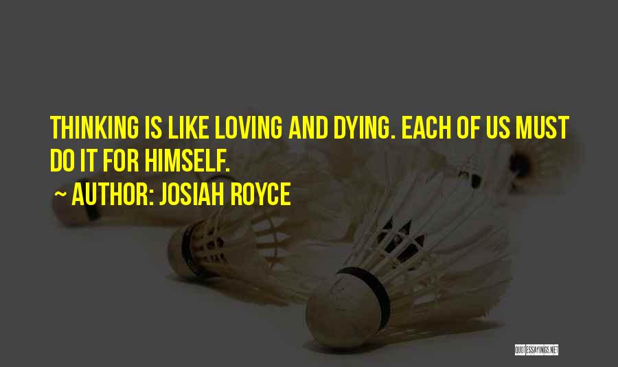 Thinking And Learning Quotes By Josiah Royce