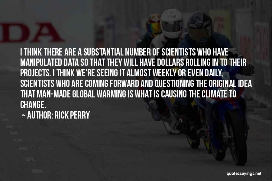 Thinking And Questioning Quotes By Rick Perry