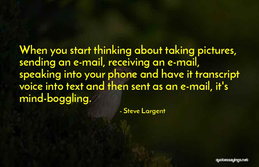 Thinking And Speaking Quotes By Steve Largent Thinking And Speaking Quotes By Steve Largent