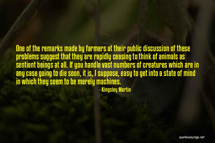 Thinking Animal Quotes By Kingsley Martin Thinking Animal Quotes By Kingsley Martin