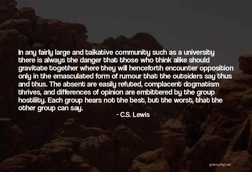 Thinking As A Group Quotes By C.S. Lewis Thinking As A Group Quotes By C.S. Lewis