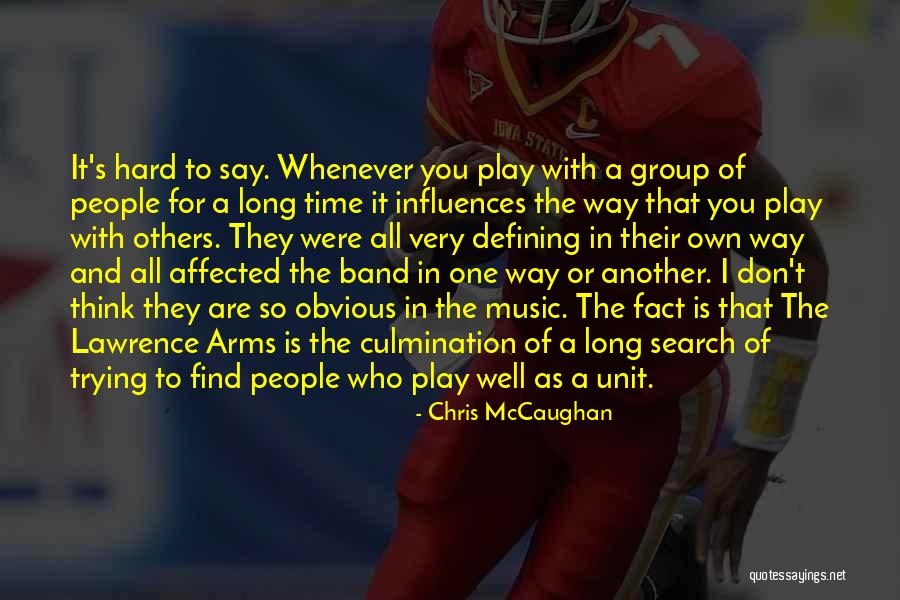 Thinking As A Group Quotes By Chris McCaughan Thinking As A Group Quotes By Chris McCaughan