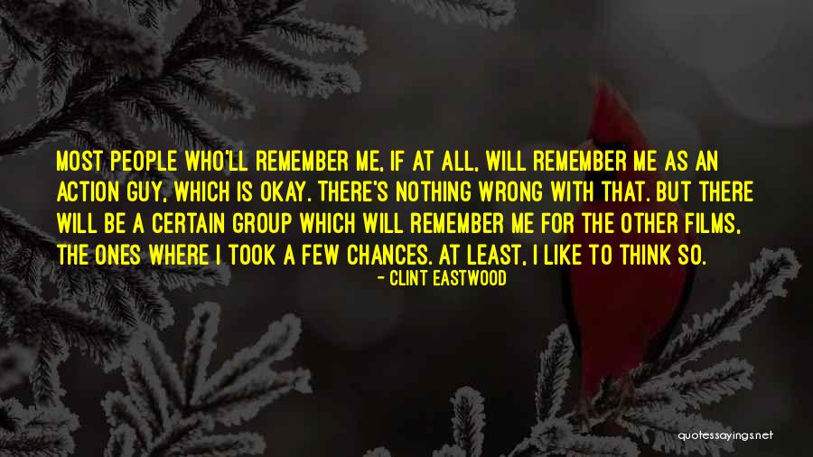 Thinking As A Group Quotes By Clint Eastwood Thinking As A Group Quotes By Clint Eastwood