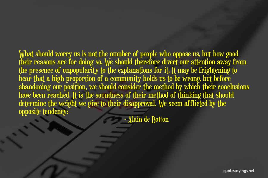 Thinking Before Doing Quotes By Alain De Botton