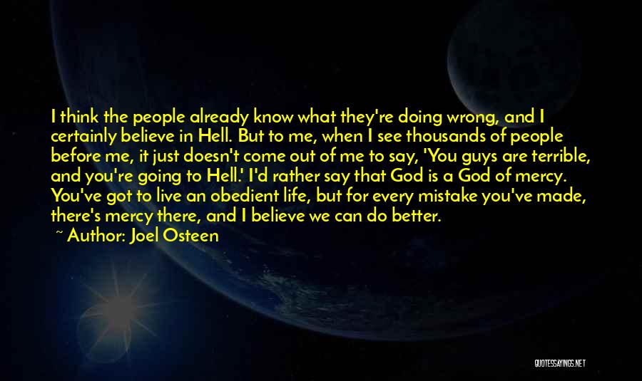Thinking Before Doing Quotes By Joel Osteen
