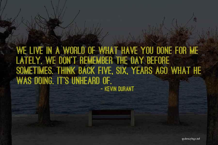 Thinking Before Doing Quotes By Kevin Durant