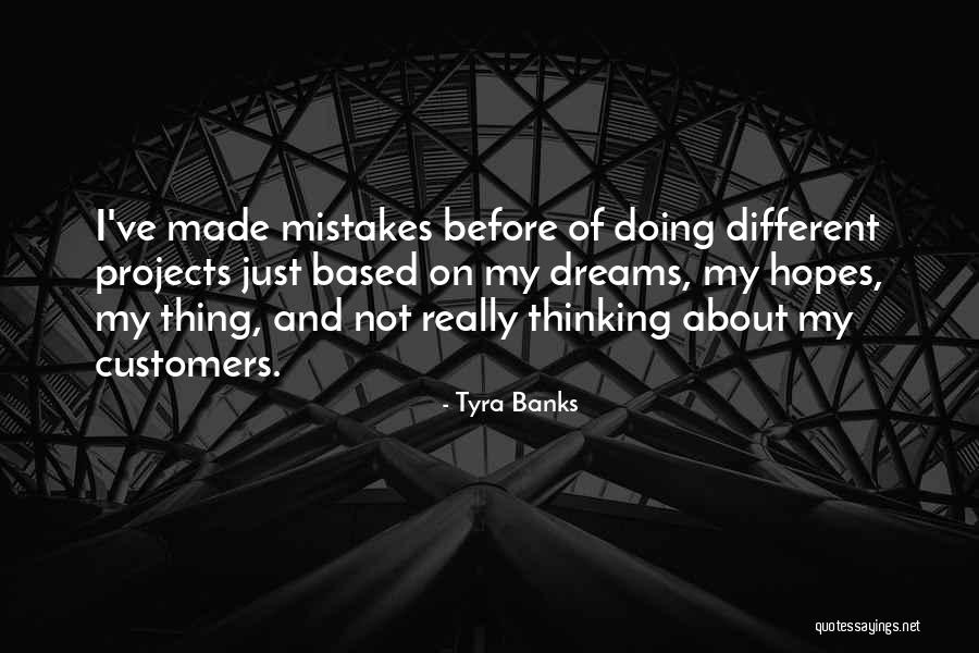 Thinking Before Doing Quotes By Tyra Banks