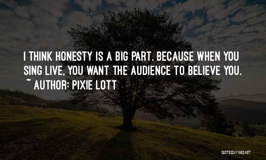 Thinking Big Quotes By Pixie Lott