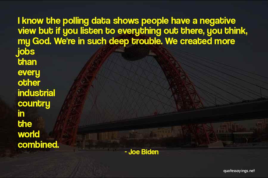 Thinking Deep Quotes By Joe Biden Thinking Deep Quotes By Joe Biden