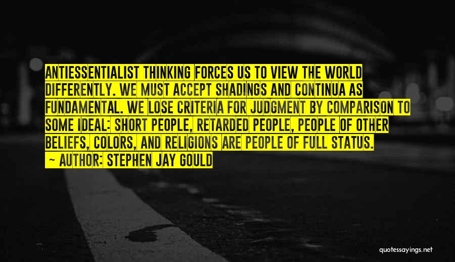 Thinking Differently Than Others Quotes By Stephen Jay Gould