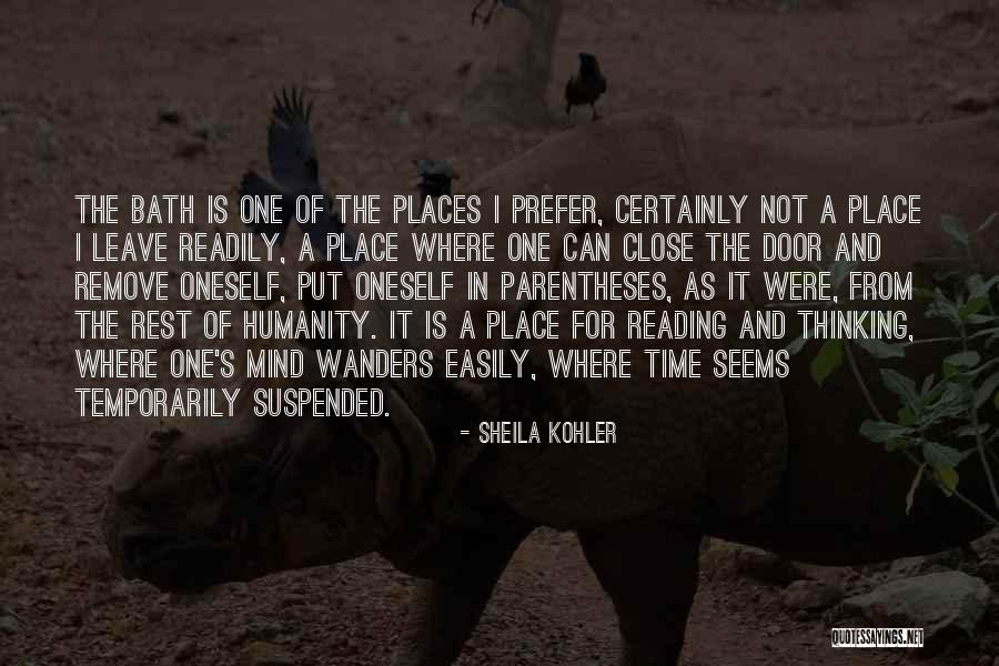 Thinking For Oneself Quotes By Sheila Kohler Thinking For Oneself Quotes By Sheila Kohler