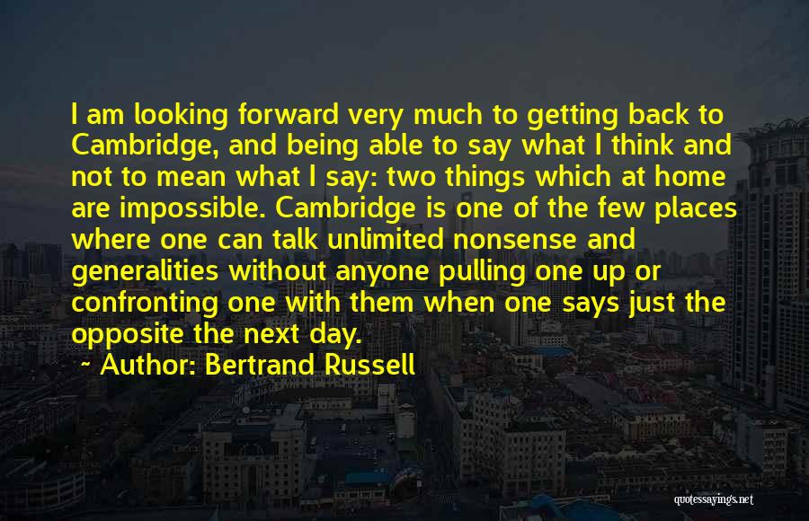 Thinking Forward Quotes By Bertrand Russell