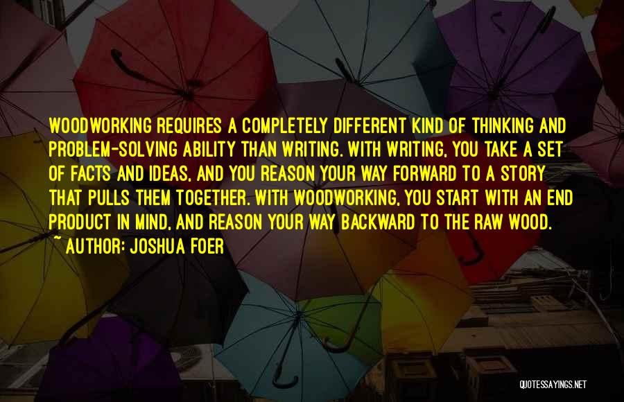 Thinking Forward Quotes By Joshua Foer