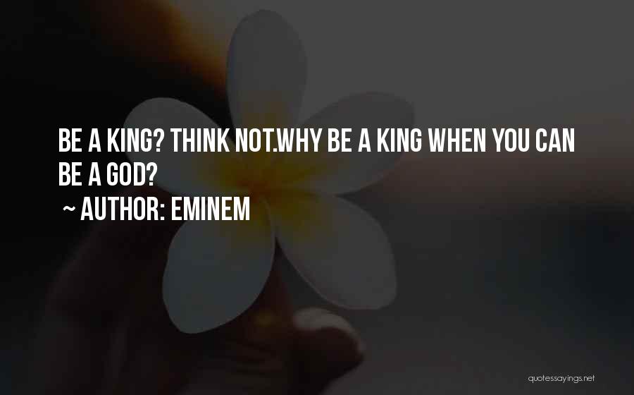 Thinking God Quotes By Eminem