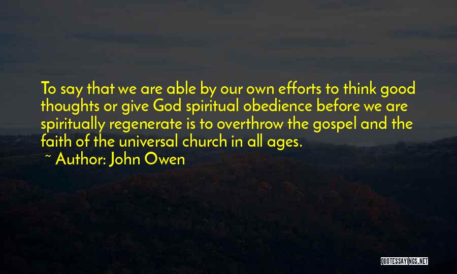 Thinking Good Thoughts Quotes By John Owen