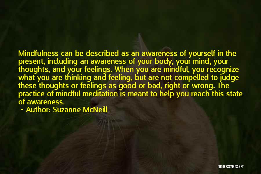 Thinking Good Thoughts Quotes By Suzanne McNeill
