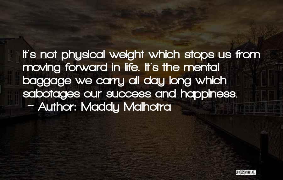 Thinking Happy Thoughts Quotes By Maddy Malhotra