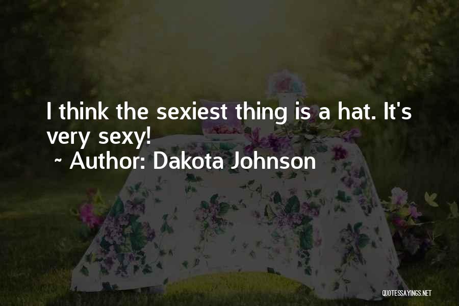 Thinking Hats Quotes By Dakota Johnson