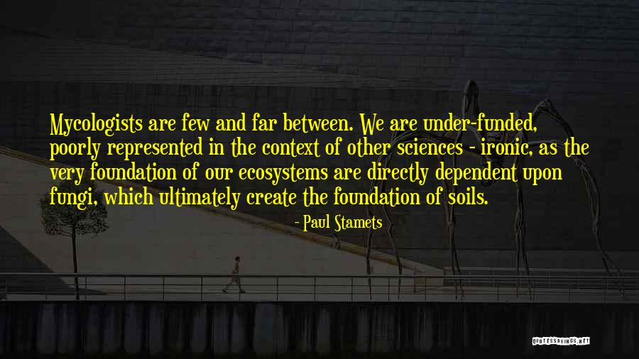 Thinking Hurt Suffering Quotes By Paul Stamets Thinking Hurt Suffering Quotes By Paul Stamets