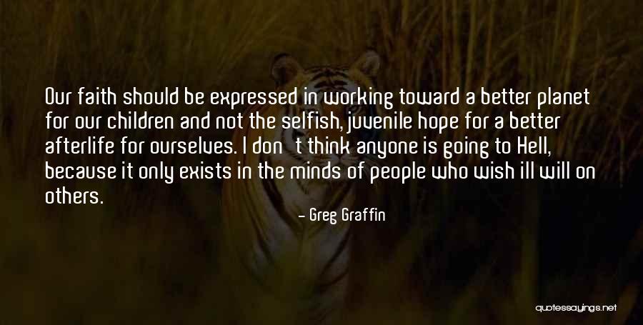 Thinking Ill Of Others Quotes By Greg Graffin