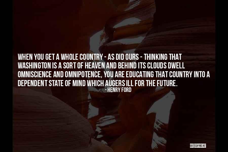 Thinking Ill Of Others Quotes By Henry Ford