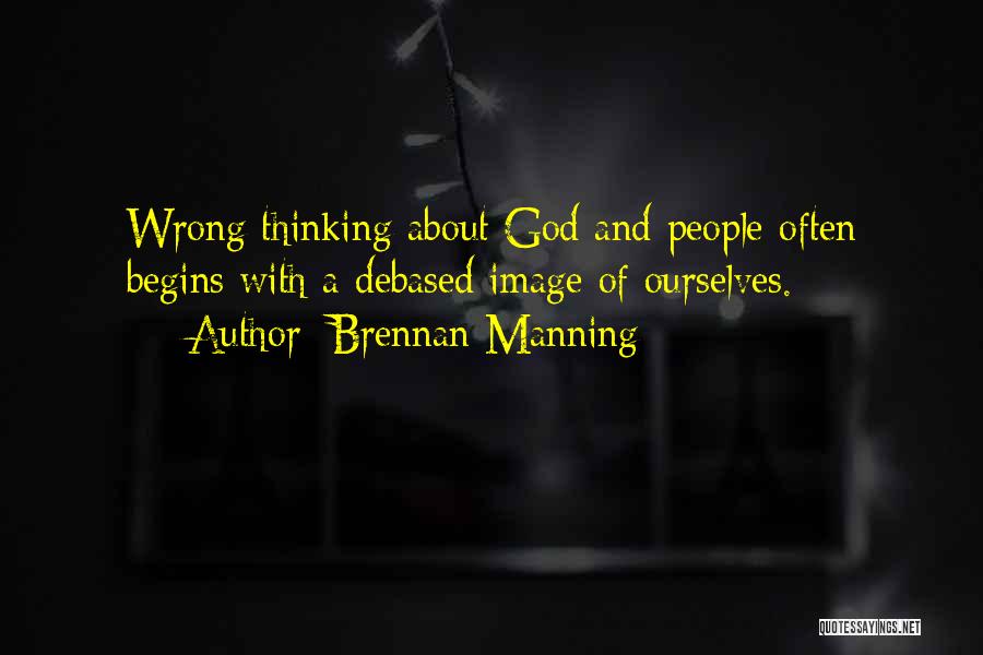 Thinking Image Quotes By Brennan Manning