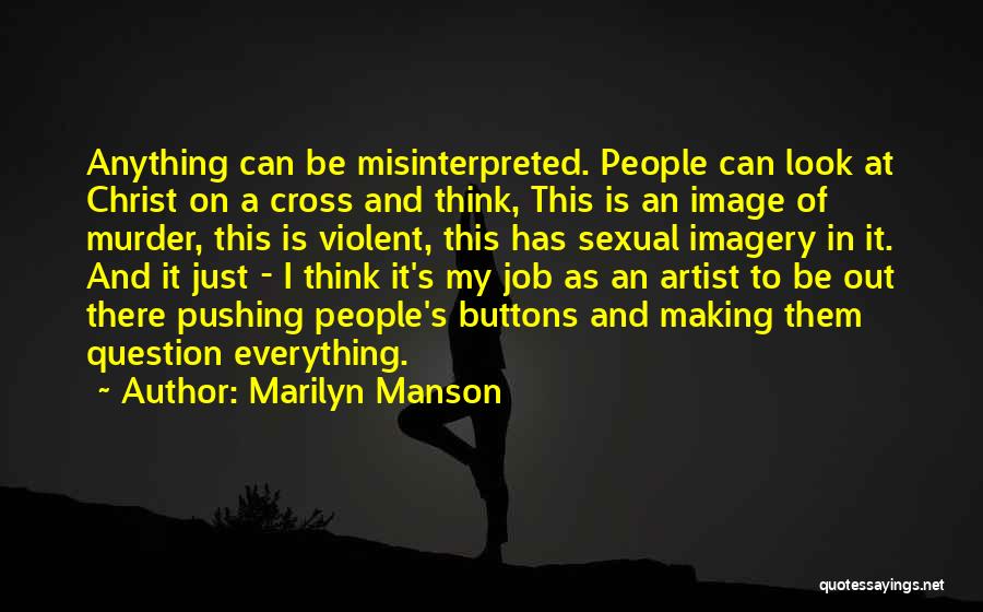 Thinking Image Quotes By Marilyn Manson
