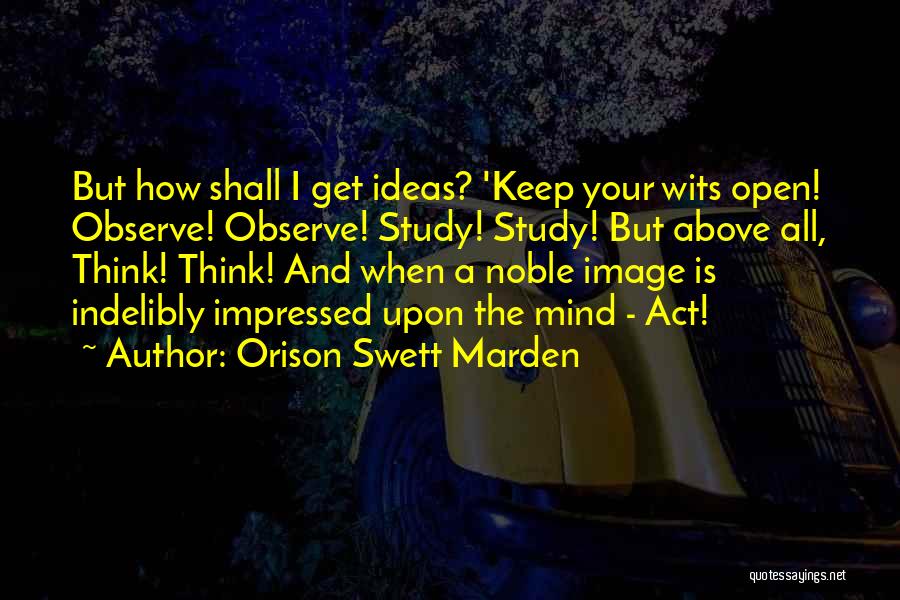 Thinking Image Quotes By Orison Swett Marden