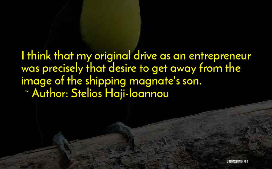 Thinking Image Quotes By Stelios Haji-Ioannou