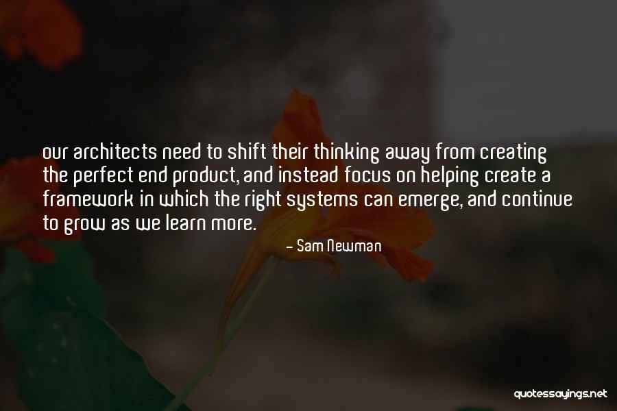 Thinking In Systems Quotes By Sam Newman Thinking In Systems Quotes By Sam Newman