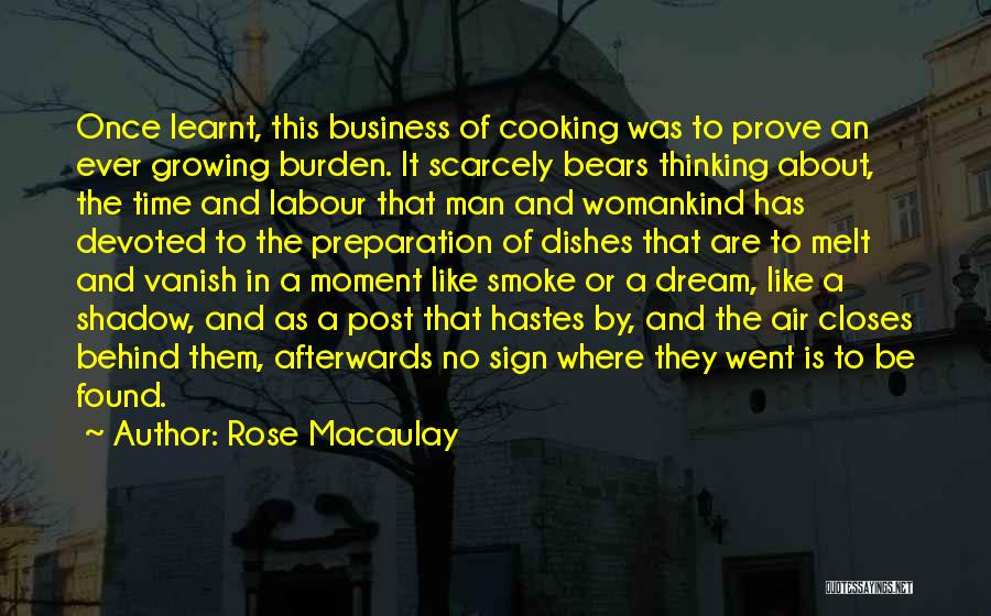 Thinking Like A Man Quotes By Rose Macaulay