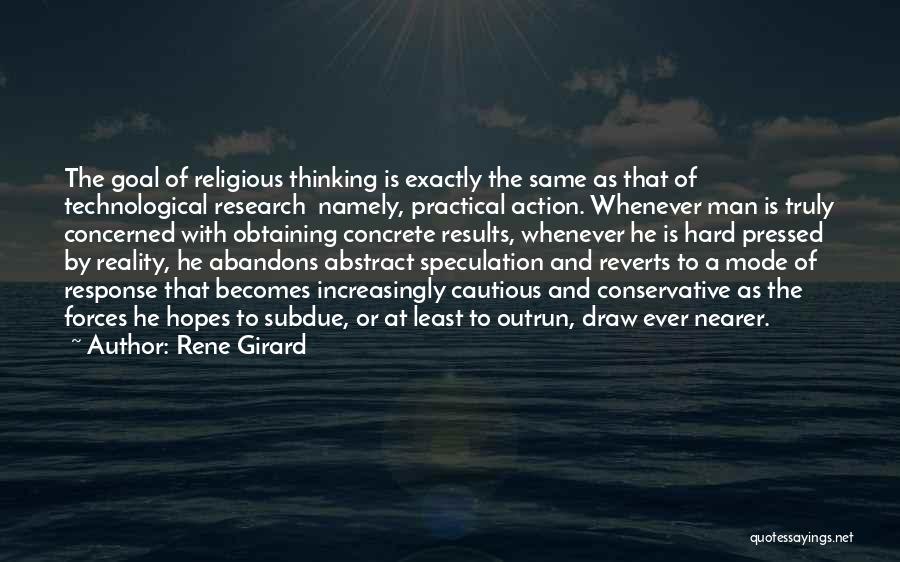 Thinking Mode Quotes By Rene Girard