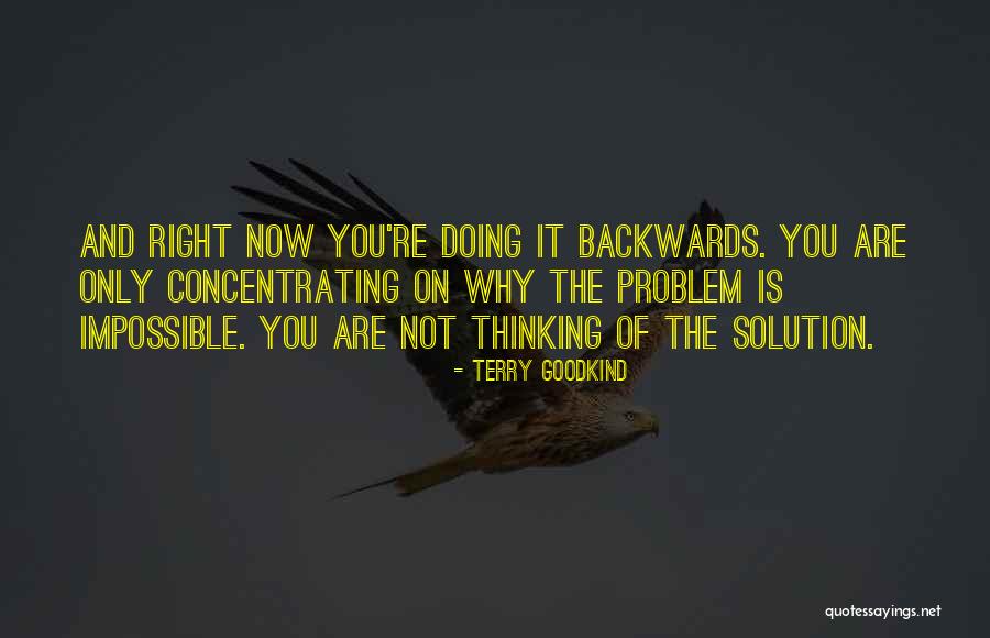 Thinking Not Doing Quotes By Terry Goodkind Thinking Not Doing Quotes By Terry Goodkind