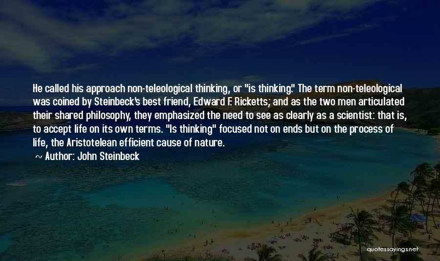 Thinking Of A Friend Quotes By John Steinbeck