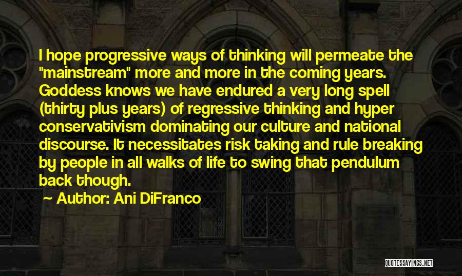 Thinking Of Breaking Up Quotes By Ani DiFranco