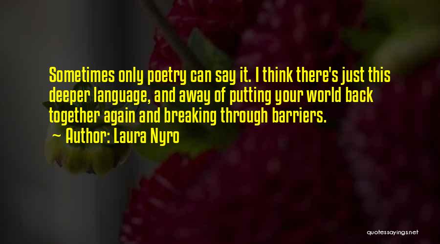 Thinking Of Breaking Up Quotes By Laura Nyro