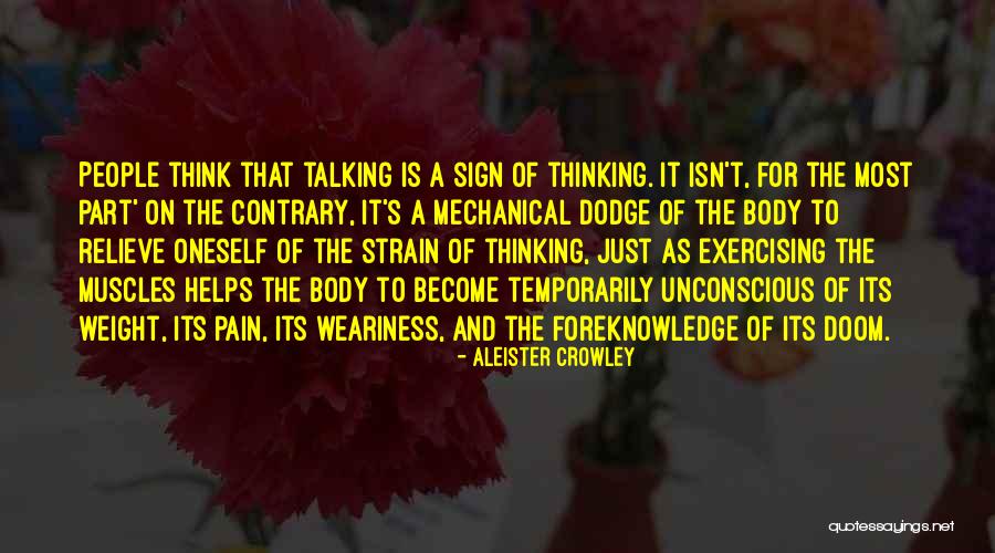 Thinking Of Exercising Quotes By Aleister Crowley Thinking Of Exercising Quotes By Aleister Crowley