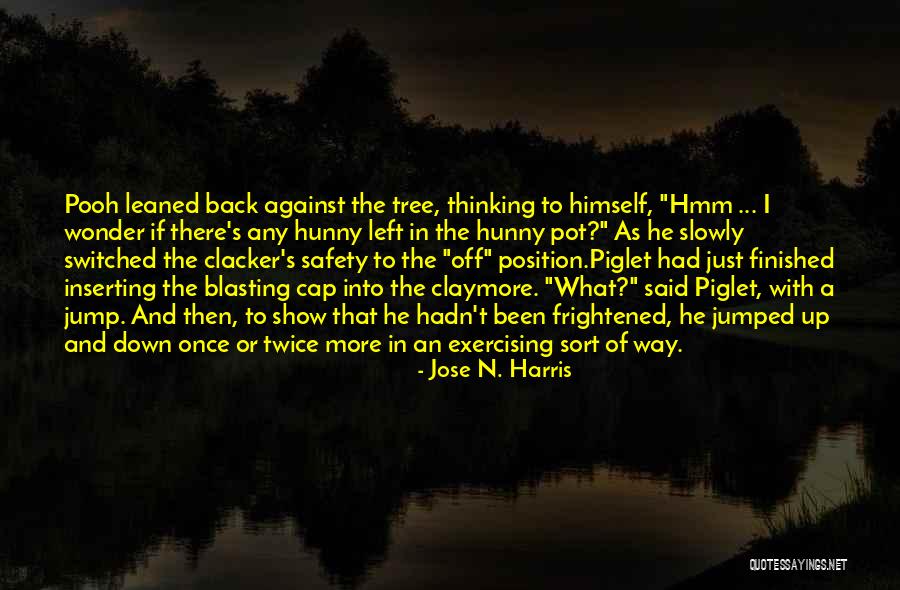 Thinking Of Exercising Quotes By Jose N. Harris Thinking Of Exercising Quotes By Jose N. Harris