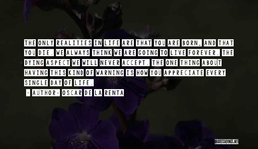 Thinking Of Life Quotes By Oscar De La Renta