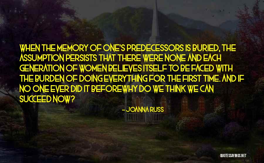 Thinking Of Memories Quotes By Joanna Russ Thinking Of Memories Quotes By Joanna Russ