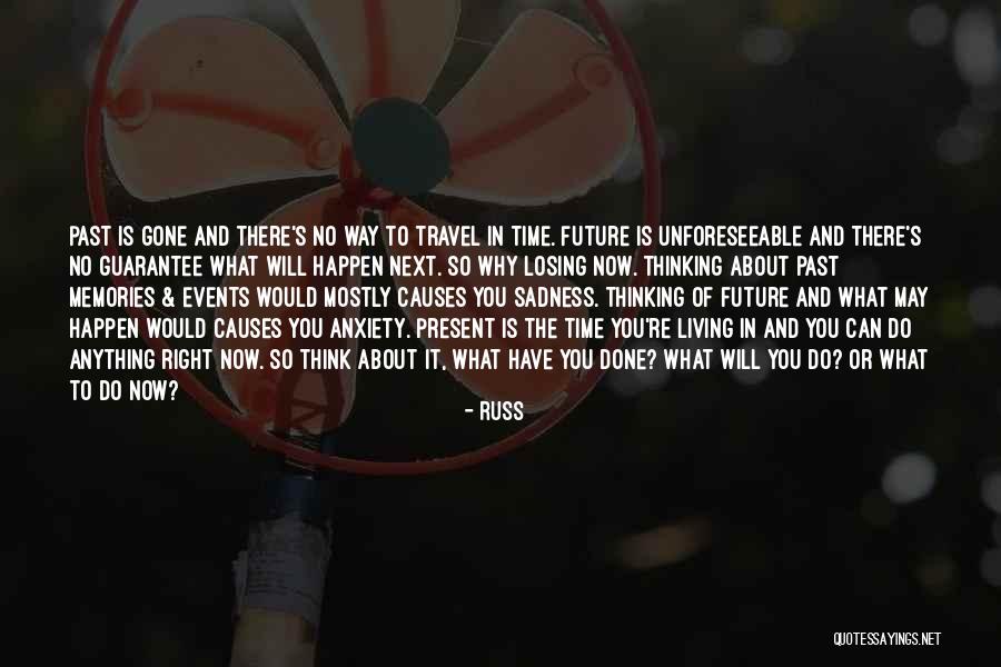 Thinking Of Memories Quotes By Russ Thinking Of Memories Quotes By Russ