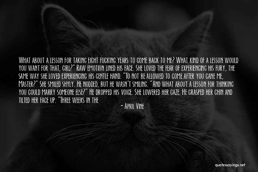 Thinking Of My Girl Quotes By April Vine Thinking Of My Girl Quotes By April Vine