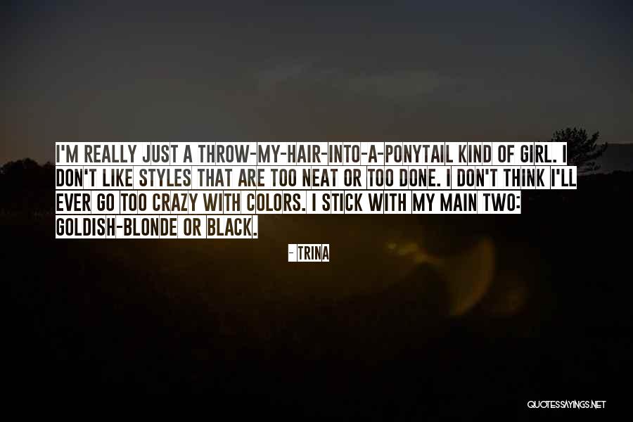 Thinking Of My Girl Quotes By Trina Thinking Of My Girl Quotes By Trina