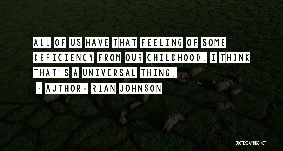 Thinking Of Others Feelings Quotes By Rian Johnson