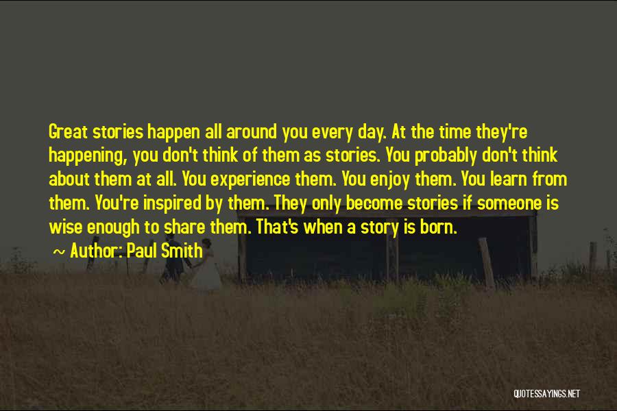 Thinking Of Someone All The Time Quotes By Paul Smith