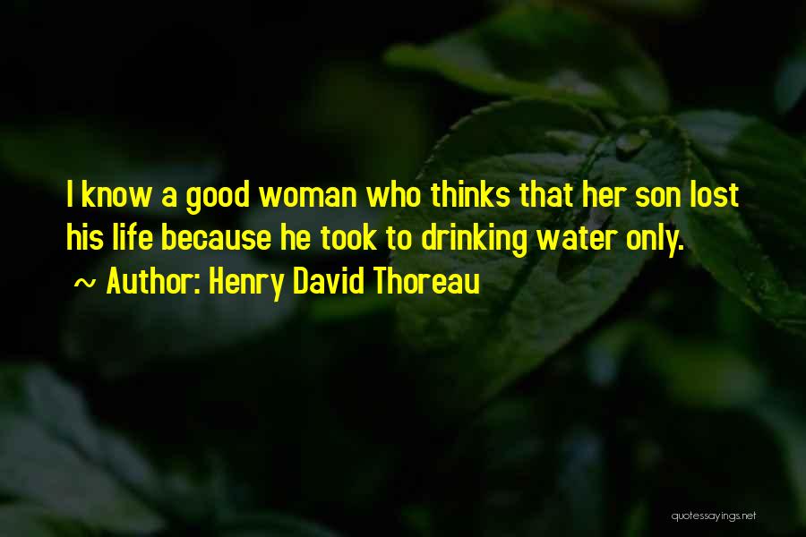 Thinking Of Someone You Lost Quotes By Henry David Thoreau