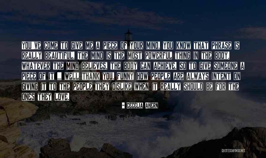 Thinking Of Someone You Love Quotes By Cecelia Ahern Thinking Of Someone You Love Quotes By Cecelia Ahern