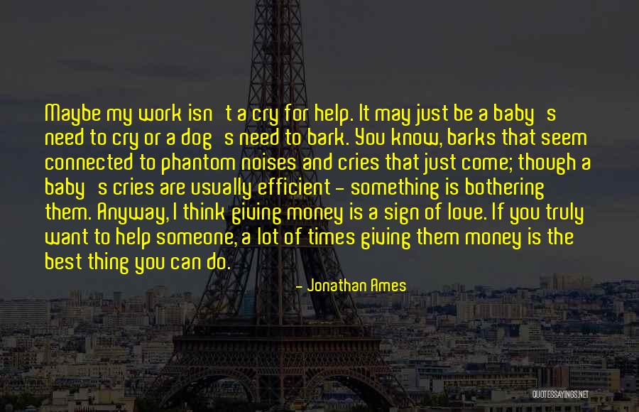 Thinking Of Someone You Love Quotes By Jonathan Ames Thinking Of Someone You Love Quotes By Jonathan Ames