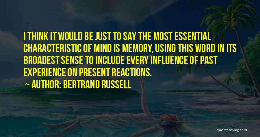 Thinking Of The Past Quotes By Bertrand Russell